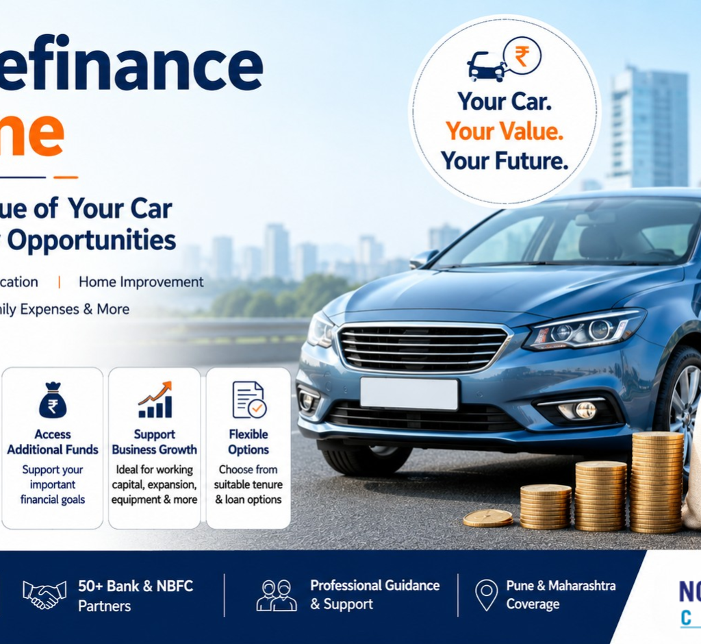Car Refinance in Pune – Unlock Your Car’s Value and Explore Flexible Finance Options